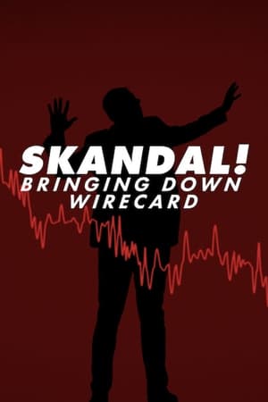 Skandal! Sự Sụp Đổ Của WirecardHình bìa