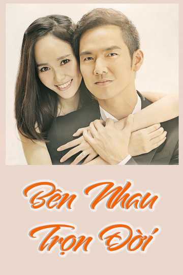 Bên Nhau Trọn ĐờiHình bìa
