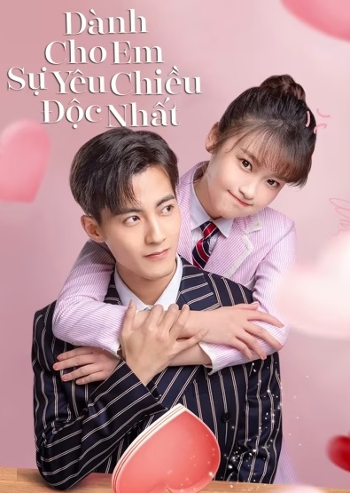 Dành Cho Em Sự Yêu Chiều Độc Nhất (Phần 1)Hình bìa