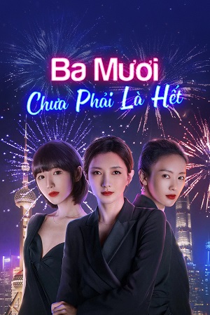 Ba Mươi Chưa Phải Là HếtHình bìa