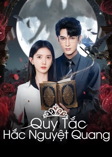 Quy Tắc Hắc Nguyệt QuangHình bìa