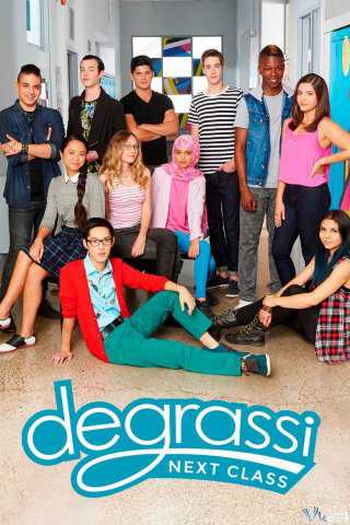 Trường Degrassi: Lớp kế tiếp (Phần 4)Hình bìa