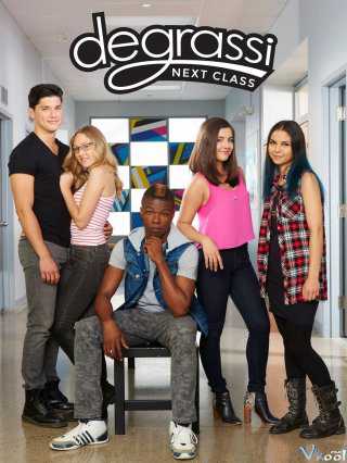 Trường Degrassi: Lớp kế tiếp (Phần 1)Hình bìa