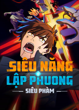 Siêu Năng Lập Phương: Siêu PhàmHình bìa