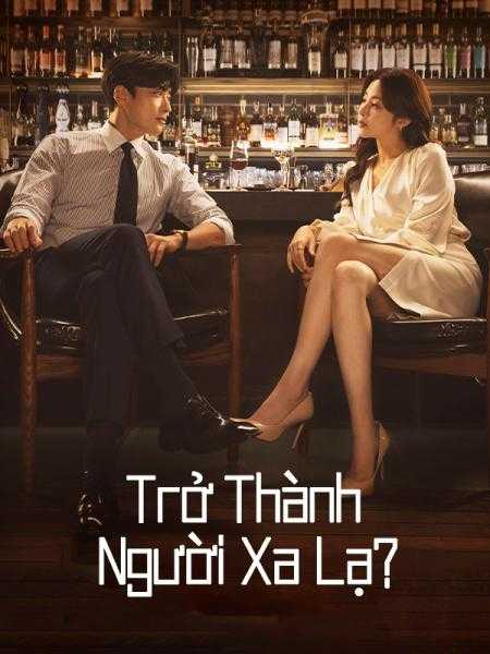 Trở Thành Người Xa LạHình bìa