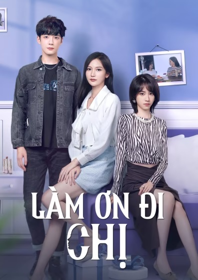 Làm Ơn Đi ChịHình bìa