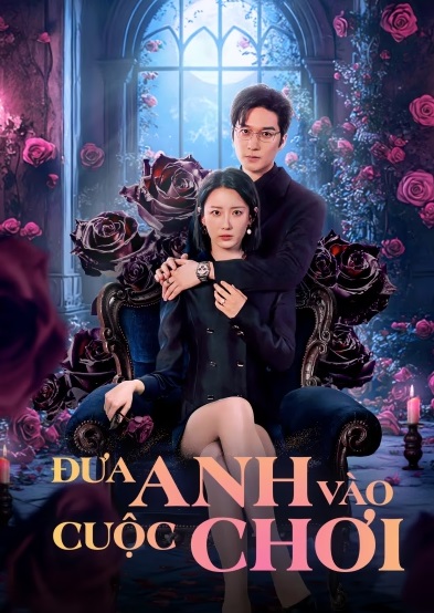 Đưa Anh Vào Cuộc ChơiHình bìa