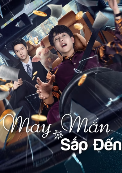 May Mắn Sắp ĐếnHình bìa