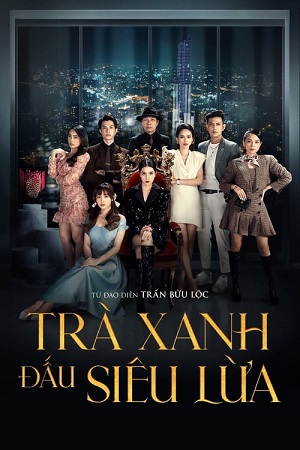 Trà Xanh Đấu Siêu LừaHình bìa