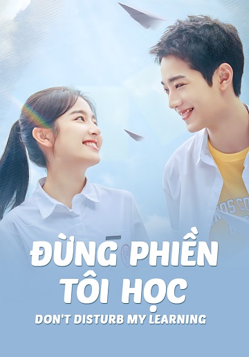 Đừng Phiền Tôi HọcHình bìa