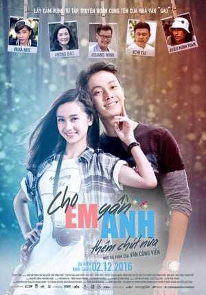 Cho Em Gần Anh Thêm Chút NữaHình bìa