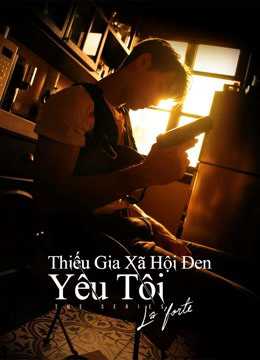 Thiếu Gia Xã Hội Đen Yêu TôiHình bìa