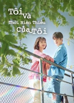 Tôi Và Thời Niên Thiếu Của TôiHình bìa