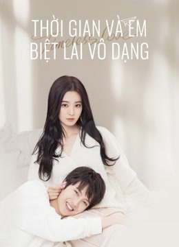Thời Gian Và Em Biệt Lai Vô DạngHình bìa