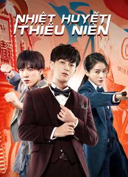 Nhiệt Huyết Thiếu NiênHình bìa