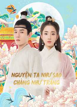 Nguyện Ta Như Sao Chàng Như TrăngHình bìa