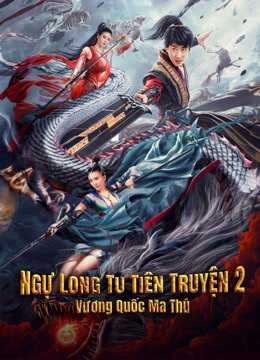 Ngự Long Tu Tiên Truyện 2: Vương Quốc Ma ThúHình bìa