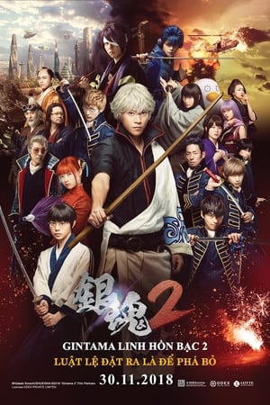 Linh Hồn Bạc 2: Luật Lệ Đặt Ra Là Để Phá Bỏ (Live-Action)Hình bìa
