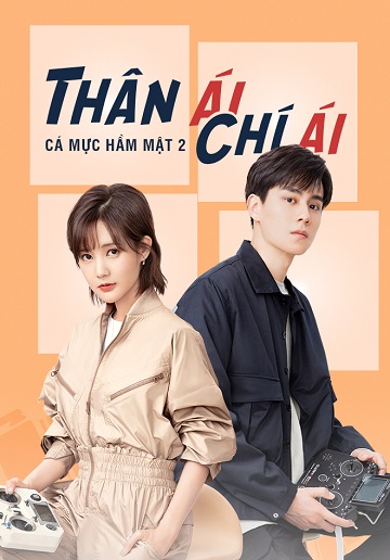 Thân Ái Chí Ái (Cá Mực Hầm Mật 2)Hình bìa