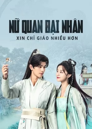 Nữ Quan Đại Nhân Xin Chỉ Giáo Nhiều HơnHình bìa