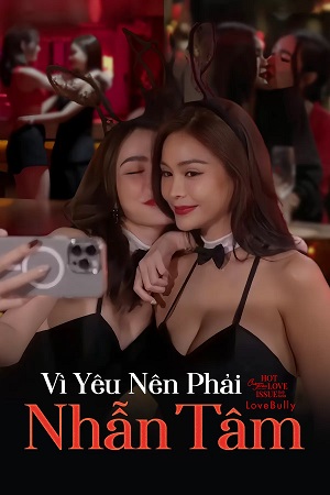 Vì Yêu Nên Phải Nhẫn TâmHình bìa