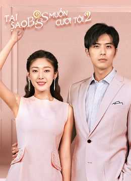 Tại Sao Boss Muốn Cưới Tôi (Phần 2)Hình bìa