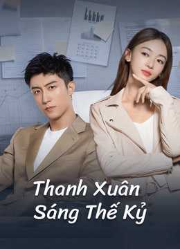 Thanh Xuân Sáng Thế KỷHình bìa