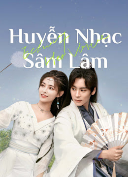 Huyễn Nhạc Sâm LâmHình bìa