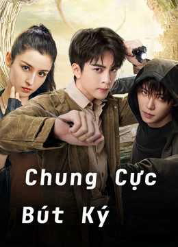 Chung Cực Bút KýHình bìa
