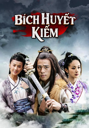 Bích Huyết Kiếm (2007)Hình bìa