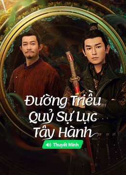 Đường Triều Quỷ Sự Lục 2: Tây HànhHình bìa
