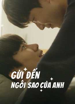 Gửi Đến Ngôi Sao Của Anh (phần 1)Hình bìa