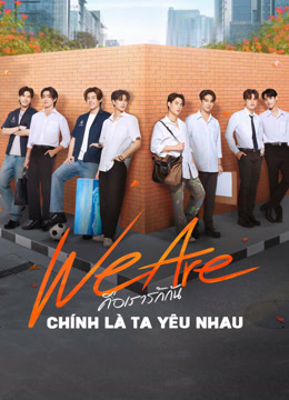 We Are Series: Chính Là Ta Yêu NhauHình bìa