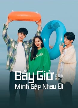 Bây Giờ Mình Gặp Nhau ĐiHình bìa