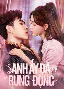 Anh Ấy Đã Rung ĐộngHình bìa