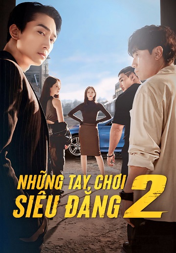 Những Tay Chơi Siêu Đẳng (phần 2)Hình bìa