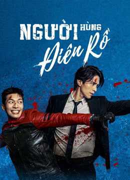 Người Hùng Điên RồHình bìa