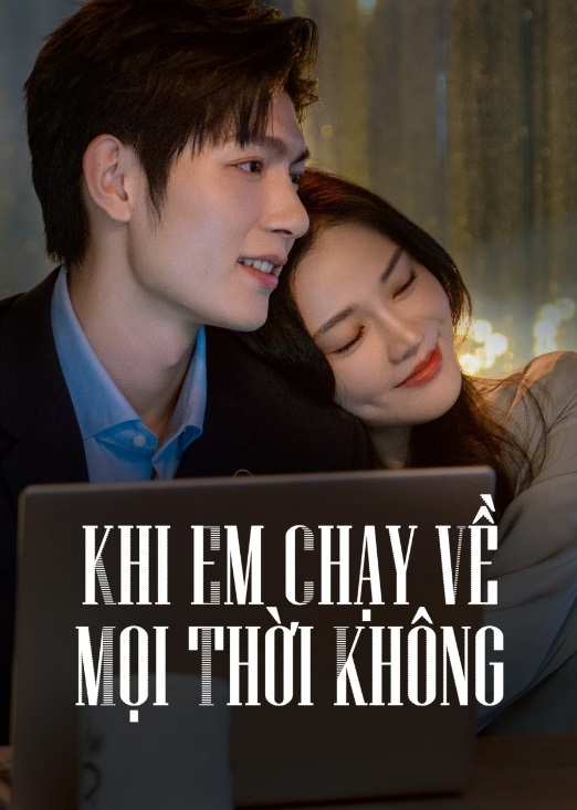 Khi Em Chạy Về Mọi Thời KhôngHình bìa