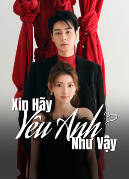 Xin Hãy Yêu Anh Như VậyHình bìa