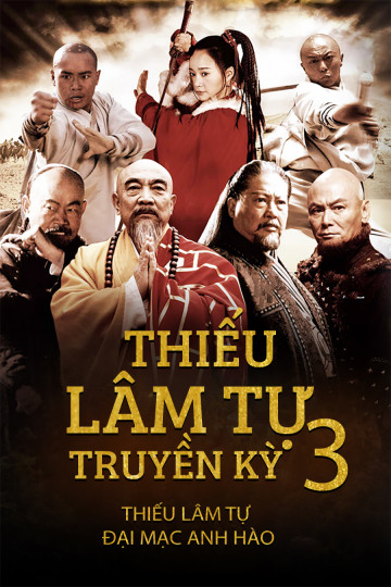 Thiếu Lâm Tự Truyền Kỳ 3: Thiếu Lâm Tự Đại Mạc Anh HàoHình bìa