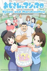 Ojisan to Marshmallow: Hige-san to Yume MashmallowHình bìa