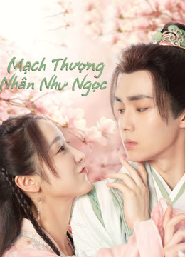 Mạch Thượng Nhân Như NgọcHình bìa
