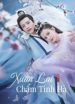 Xuân Lai Chẩm Tinh HàHình bìa