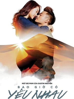 Bao Giờ Có Yêu NhauHình bìa