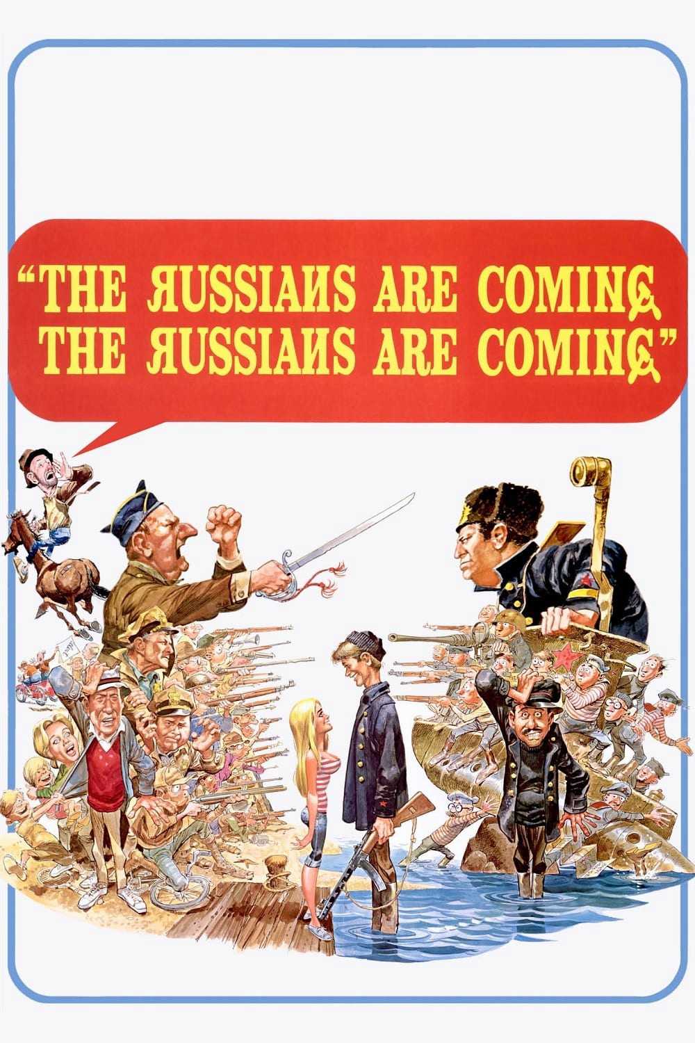 The Russians Are Coming! The Russians Are Coming!Hình bìa