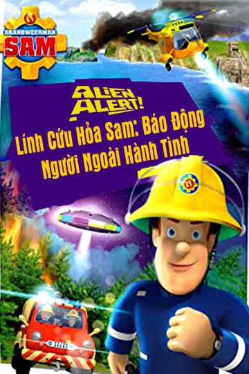 Lính Cứu Hỏa Sam Báo Động Người Ngoài Hành TinhHình bìa