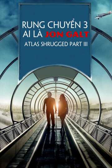 Rung Chuyển 3: Ai Là Jon GaltHình bìa