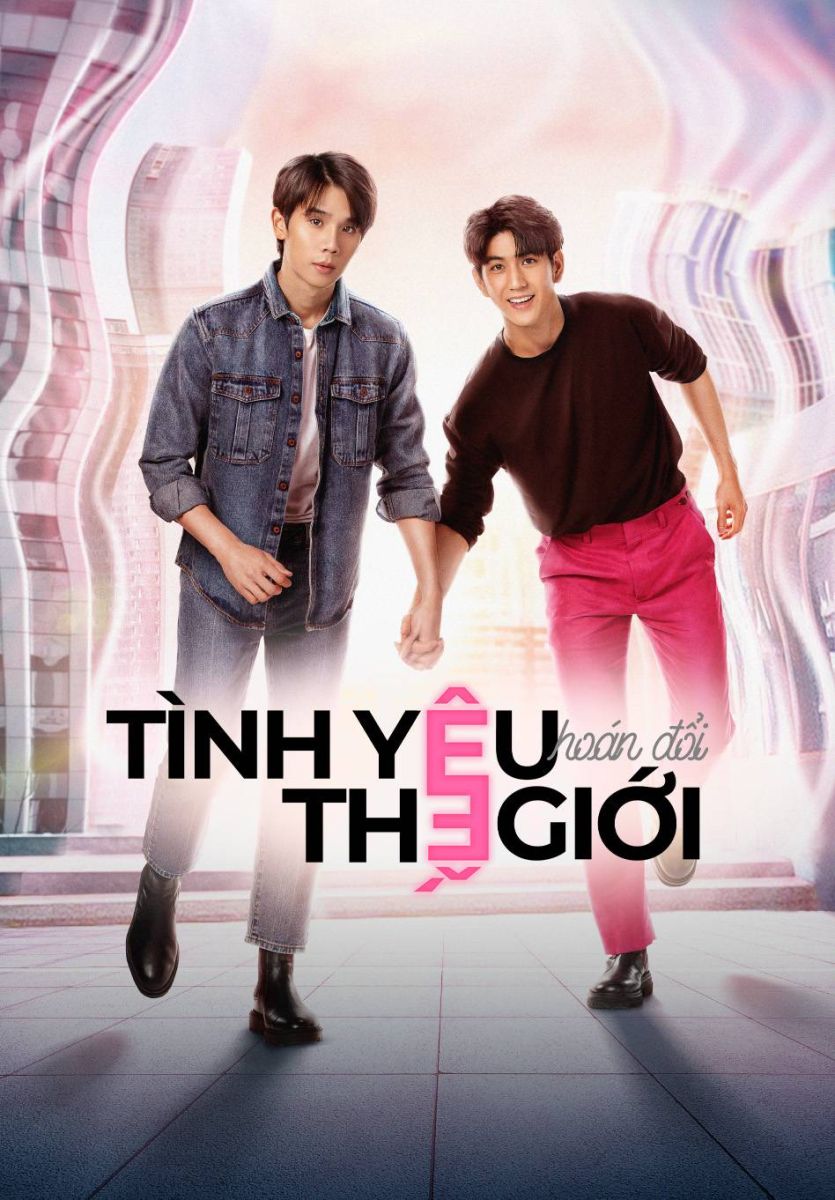 Tình Yêu Hoán Đổi Thế GiớiHình bìa