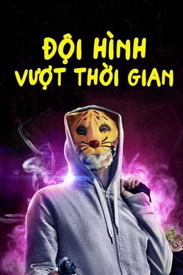 Đội Hình Vượt Thời GianHình bìa