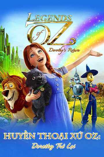 Huyền Thoại Xứ Oz: Dorothy Trở LạiHình bìa